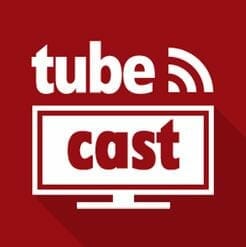Tubecast