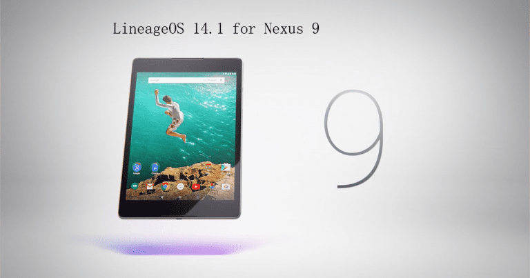 Download Official Lineageos 14 1 For Google Nexus 9 Thenerdmag
