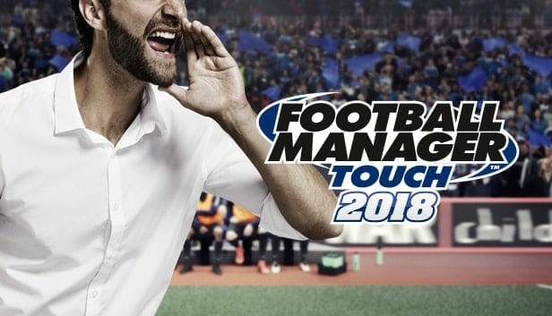 download free football manager touch 2018