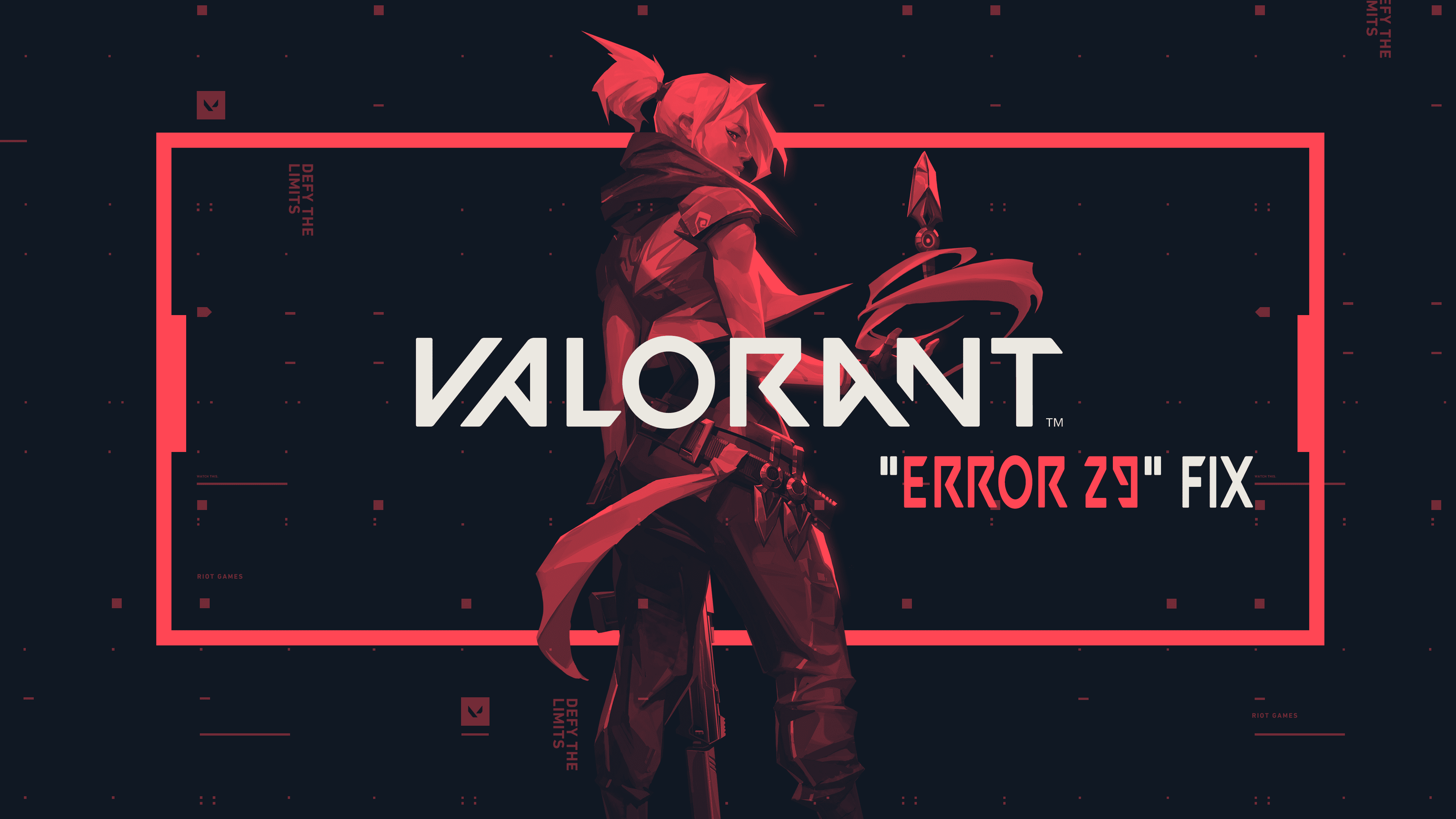 Valorant Error 29